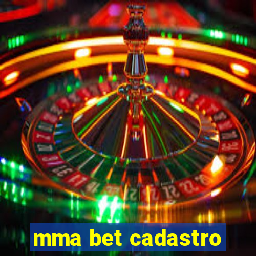 mma bet cadastro